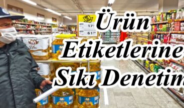 Ürün Etiketlerine Sıkı Denetim!