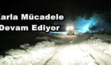 Karla Mücadele Devam Ediyor.
