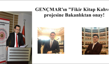 GENÇMAR’ın “Fikir Kitap Kahve” projesine Bakanlıktan onay!