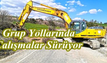 Grup Yollarında Çalışmalar Sürüyor