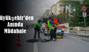 Büyükşehir’den Anında Müdahale!