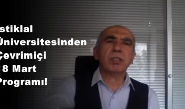 İstiklal Üniversitesinden Çevrimiçi 18 Mart Programı!
