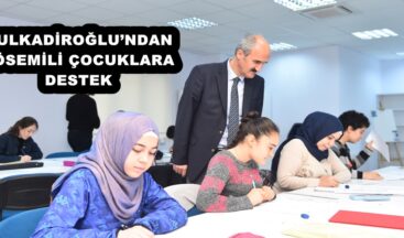 DULKADİROĞLU’NDAN LÖSEMİLİ ÇOCUKLARA DESTEK!