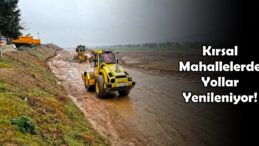 Kırsal Mahallelerde Yollar Yenileniyor!