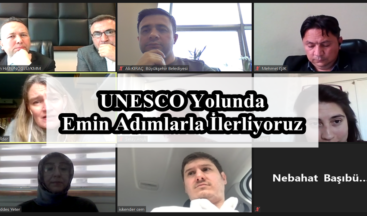 UNESCO Yolunda Emin Adımlarla İlerliyoruz!