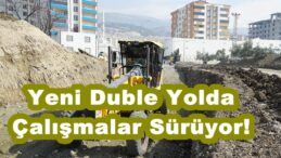 Yeni Duble Yolda Çalışmalar Sürüyor!