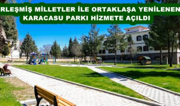 YENİLENEN KARACASU PARKI HİZMETE AÇILDI.