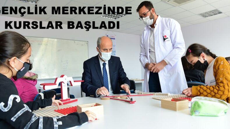 GENÇLİK MERKEZİNDE KURSLAR BAŞLADI