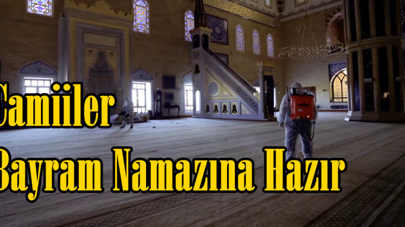 Camiiler Bayram Namazına Hazır