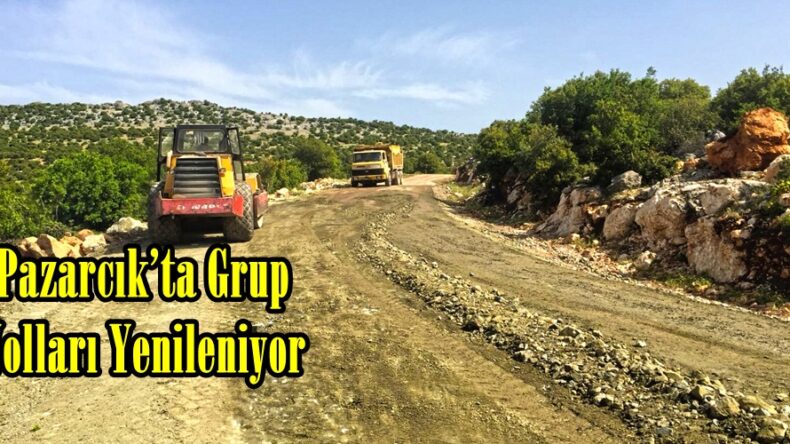 Pazarcık’ta Grup Yolları Yenileniyor!