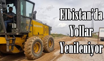 Elbistan’da Yollar Yenileniyor!