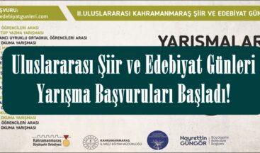 2.Uluslararası Şiir ve Edebiyat Günleri Yarışma Başvuruları Başladı!