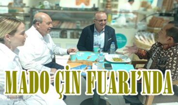 MADO ÇİN FUARI’NDA!