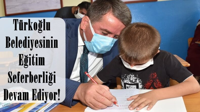 Türkoğlu Belediyesinin Eğitim Seferberliği Devam Ediyor!