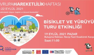 Avrupa Hareketlilik Haftası’nda Yürüyüş ve Bisiklet Turu Etkinliği!