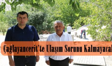Çağlayancerit’te Ulaşım Sorunu Kalmayacak!