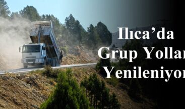 Ilıca’da Grup Yolları Yenileniyor!