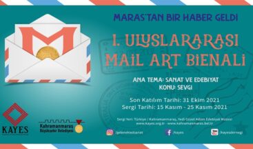 Sanatın Posta Tonu: “Maraş’tan Bir Haber Geldi Bienali”