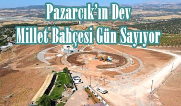 Pazarcık’ın Dev Millet Bahçesi Gün Sayıyor