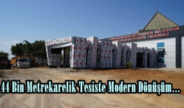44 Bin Metrekarelik Tesiste Modern Dönüşüm!
