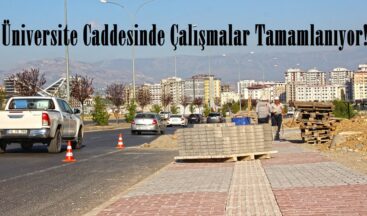 Üniversite Caddesinde Çalışmalar Tamamlanıyor!