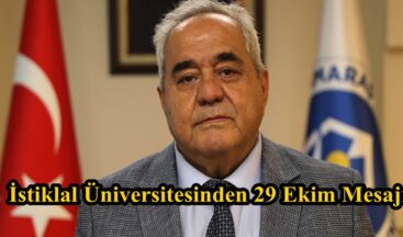 İstiklal Üniversitesinden 29 Ekim Mesajı!