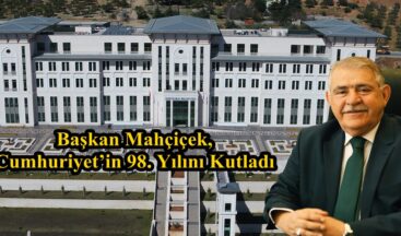 Başkan Mahçiçek, Cumhuriyet’in 98. Yılını Kutladı.