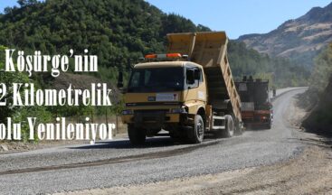 Köşürge’nin 12 Kilometrelik Yolu Yenileniyor!