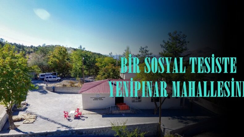 BİR SOSYAL TESİSTE YENİPINAR MAHALLESİNE