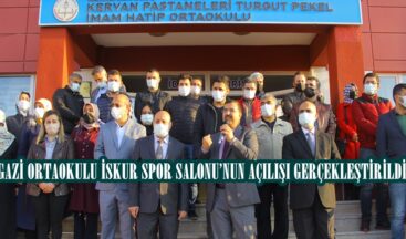 GAZİ ORTAOKULU İSKUR SPOR SALONU’NUN AÇILIŞI GERÇEKLEŞTİRİLDİ.