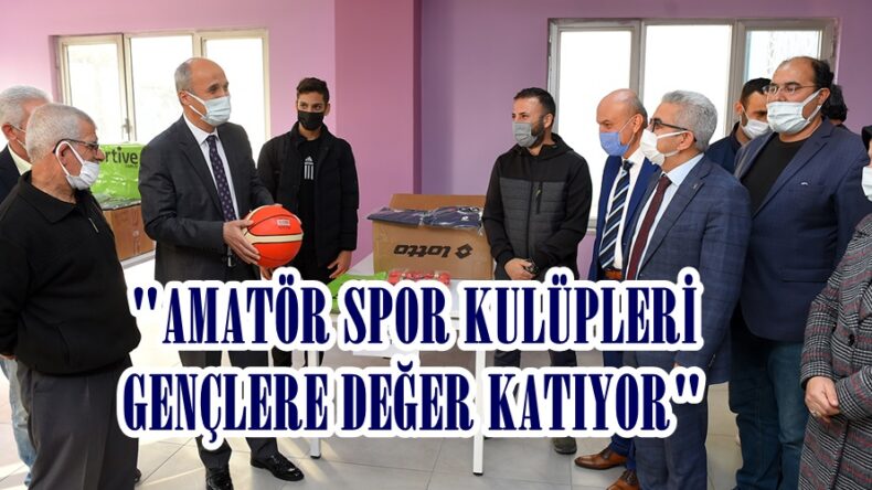 AMATÖR SPOR KULÜPLERİ GENÇLERE DEĞER KATIYOR.