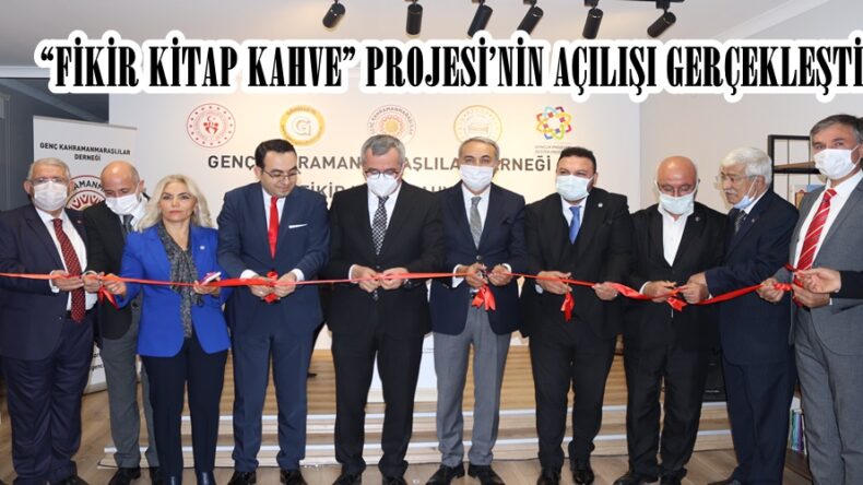 “FİKİR KİTAP KAHVE” PROJESİ’NİN AÇILIŞI GERÇEKLEŞTİ.
