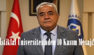 İstiklal Üniversitesinden 10 Kasım Mesajı!