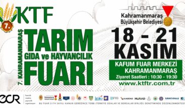 7.Kahramanmaraş Tarım Gıda ve Hayvancılık Fuarı Başlıyor!