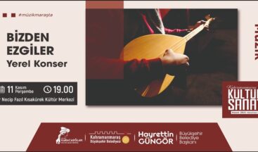 ‘Bizden Ezgiler’ Konseri Bugün!
