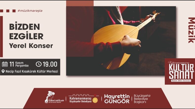 ‘Bizden Ezgiler’ Konseri Bugün!