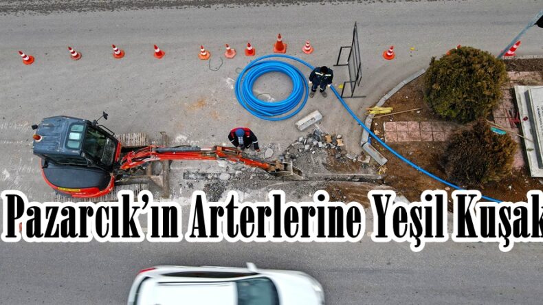 Pazarcık’ın Arterlerine Yeşil Kuşak.