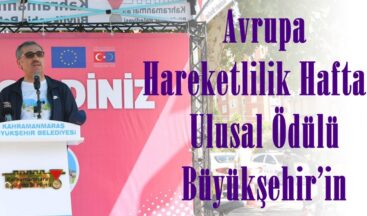 Avrupa Hareketlilik Haftası Ulusal Ödülü Büyükşehir’in!