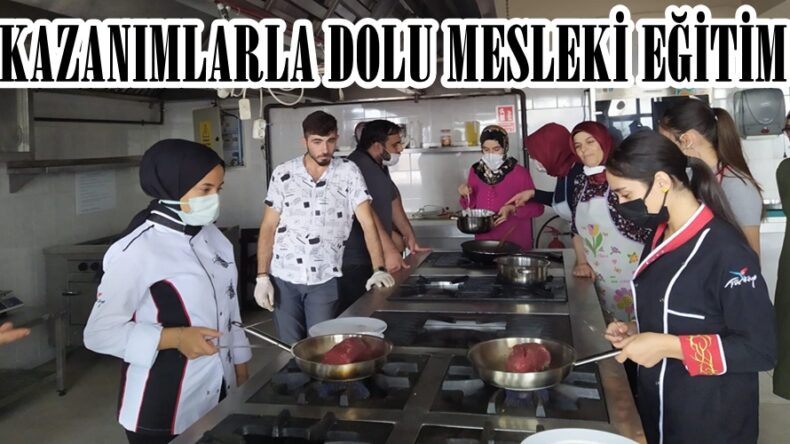 KAZANIMLARLA DOLU MESLEKİ EĞİTİM