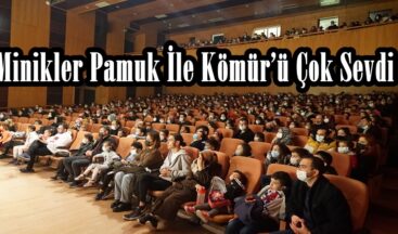 Minikler Pamuk İle Kömür’ü Çok Sevdi.