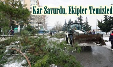 Kar Savurdu, Ekipler Temizledi.