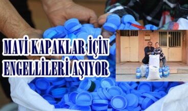 MAVİ KAPAKLAR İÇİN ENGELLİLERİ AŞIYOR.