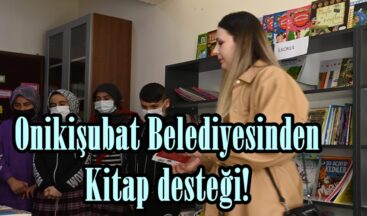 Onikişubat Belediyesinden Kitap desteği!