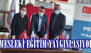 MESLEKİ EĞİTİM YAYGINLAŞIYOR
