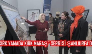 “KIRK YAMADA KIRK MARAŞ” SERGİSİ ŞANLIURFA’DA.