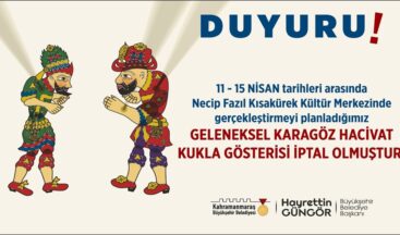 Geleneksel Karagöz – Hacivat Oyunu İptal Edildi.