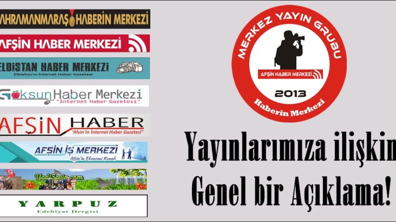 YAYINLARIMIZA İLİŞKİN GENEL BİR AÇIKLAMA!