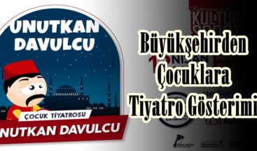 Büyükşehirden Çocuklara Tiyatro Gösterimi.