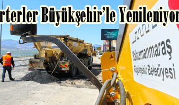 Arterler Büyükşehir’le Yenileniyor.