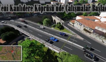 Yeni Kanlıdere Köprüsü’nde Çalışmalar Başladı.